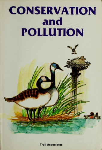 Conservation and Pollution