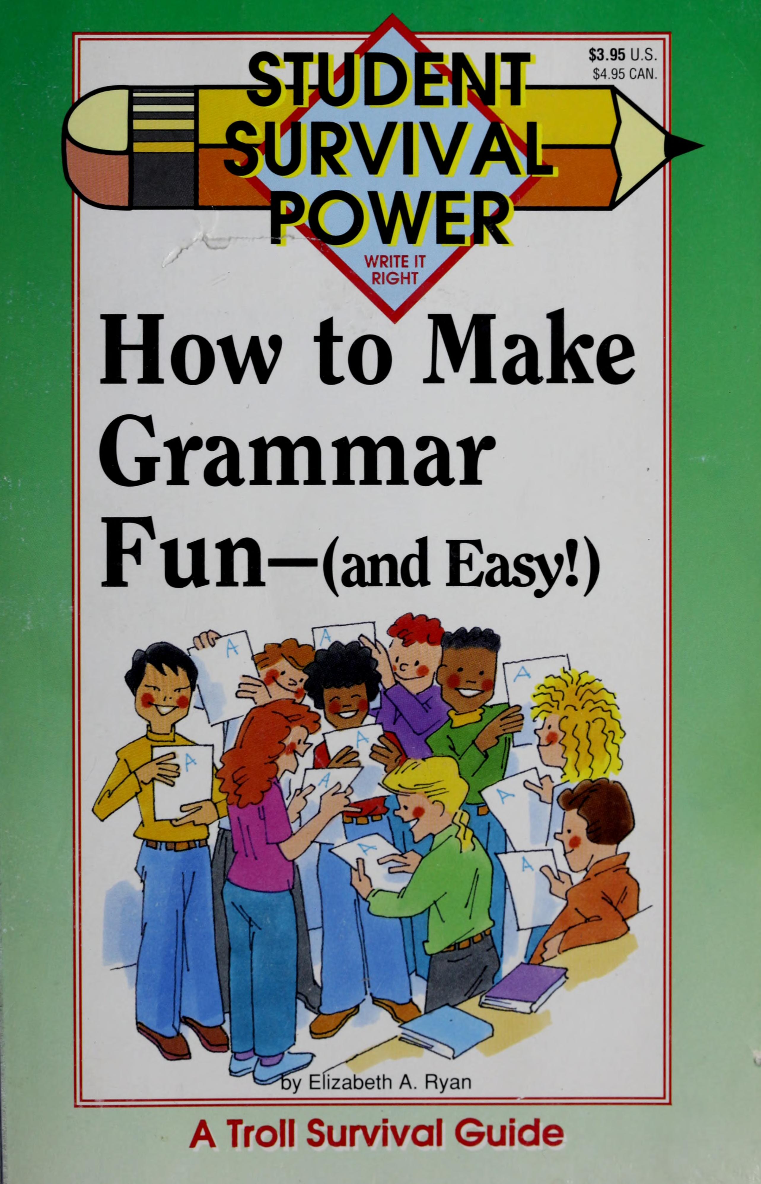 How to make grammar fun--and easy!