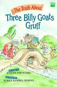 Truth About Three Billy Goats Gruff - Pb