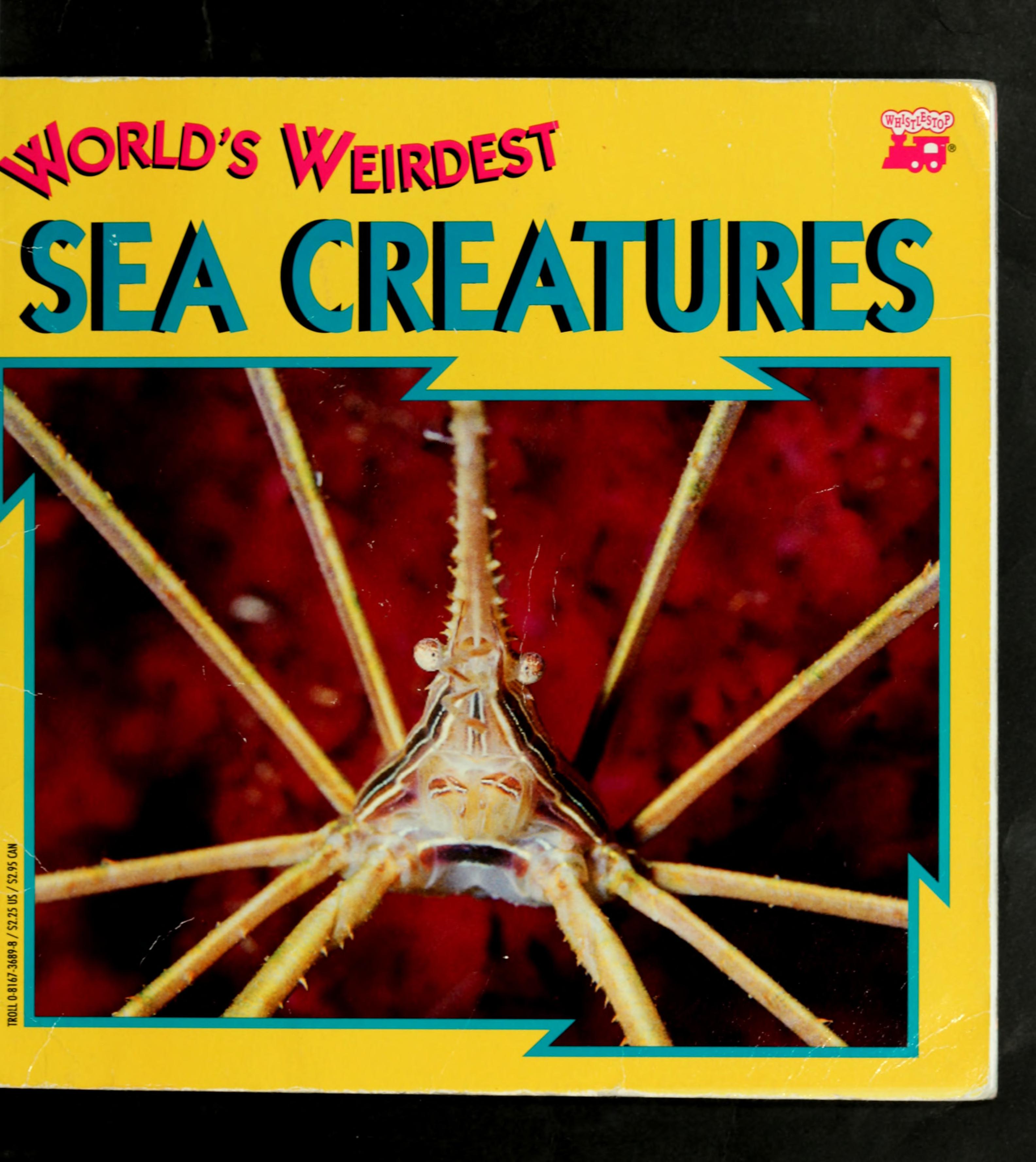 World's Weirdest Sea Creatures-Pbk