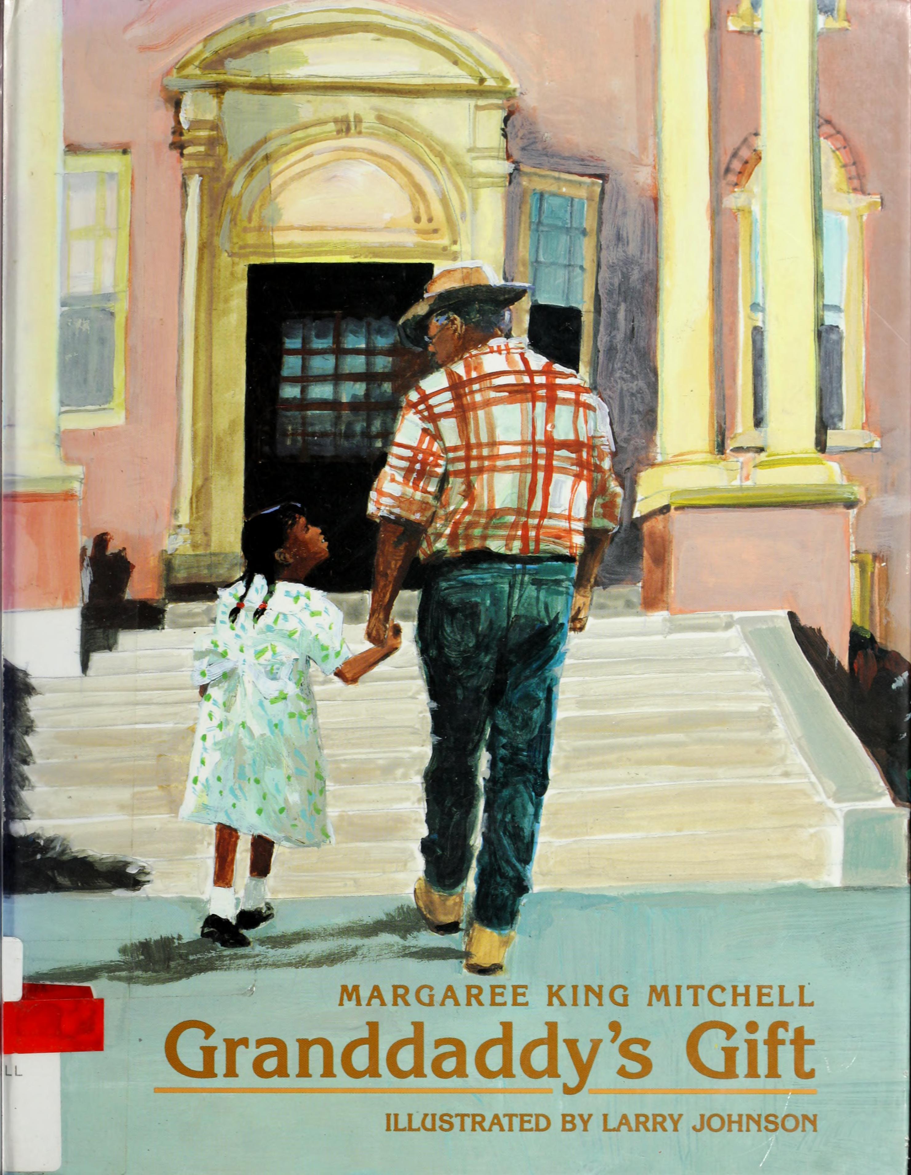 Granddaddy'S Gift