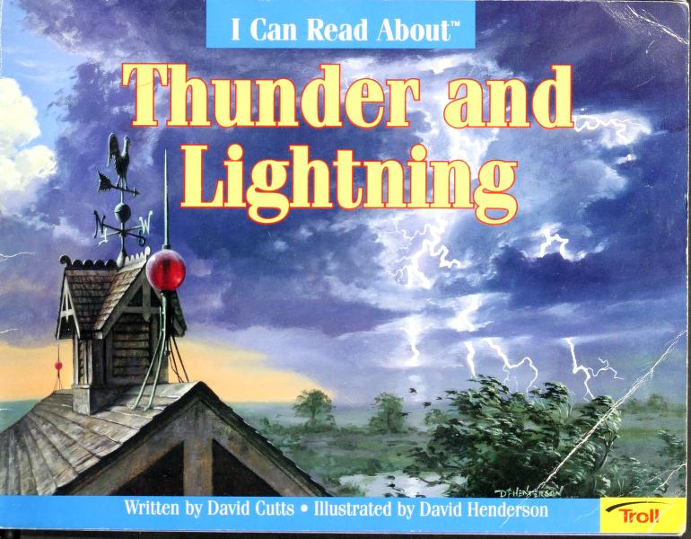 I Can Read About Thunder and Lightning
