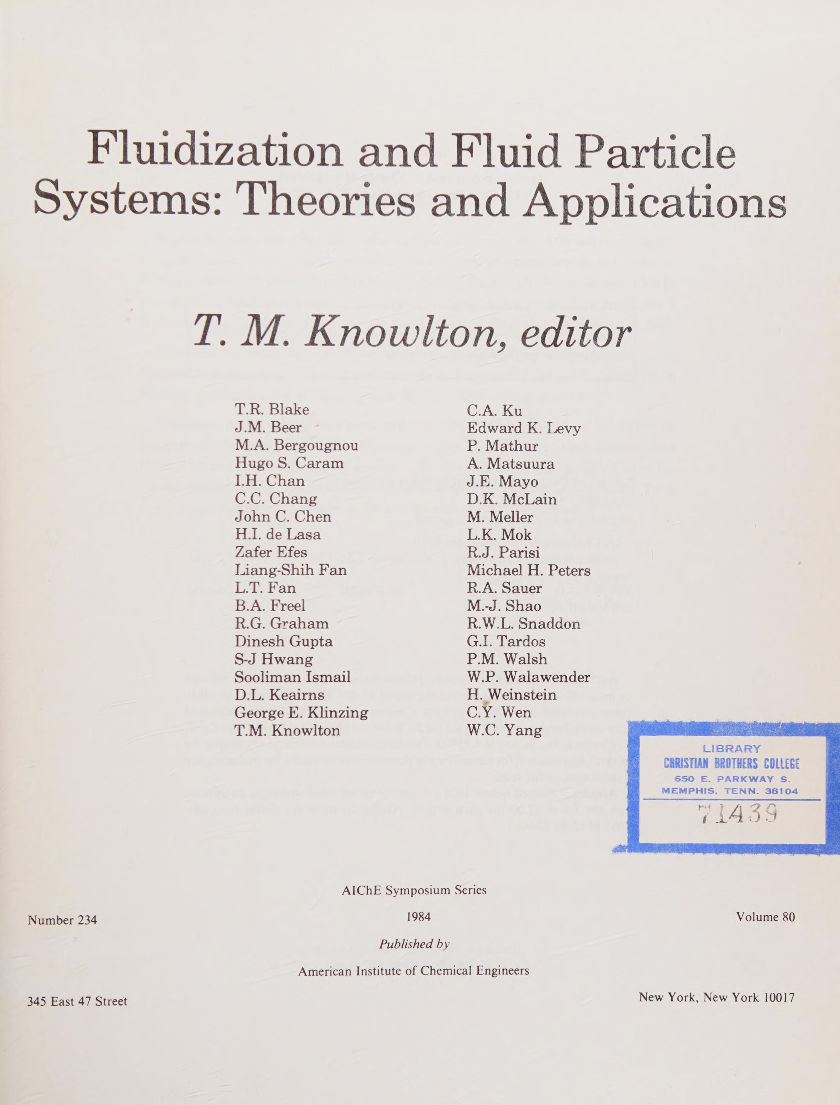 Fluidization And Fluid Particle Systems: Theories And Applications