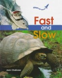 Fast and Slow