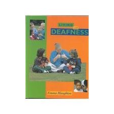 Living with deafness