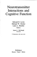 Neurotransmitter Interactions and Cognitive Function