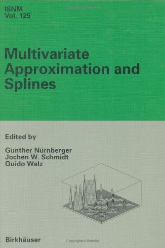Multivariate Approximation And Splines