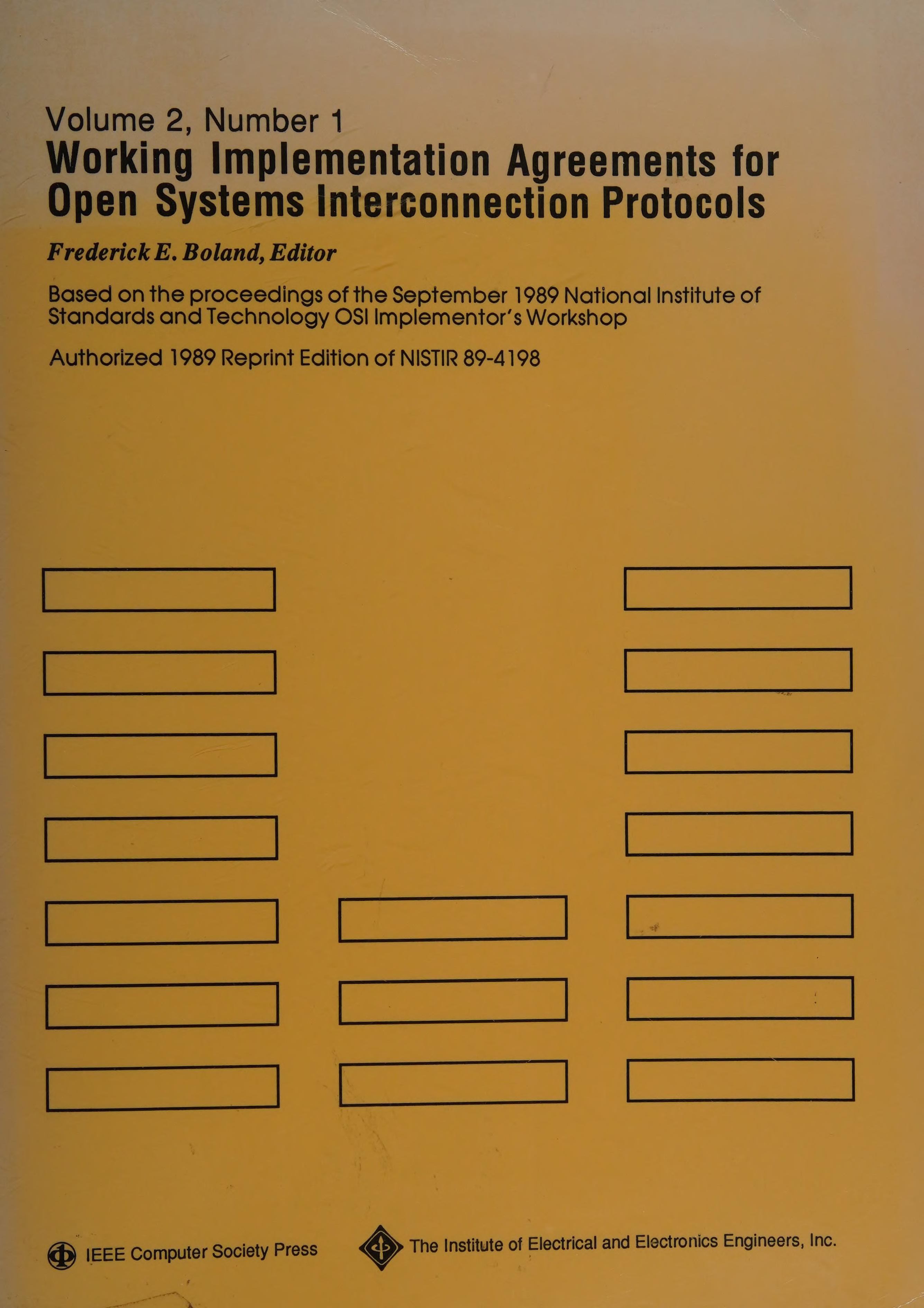 Working Implementation Agreements for Open Systems Interconnection Protocols Part 1