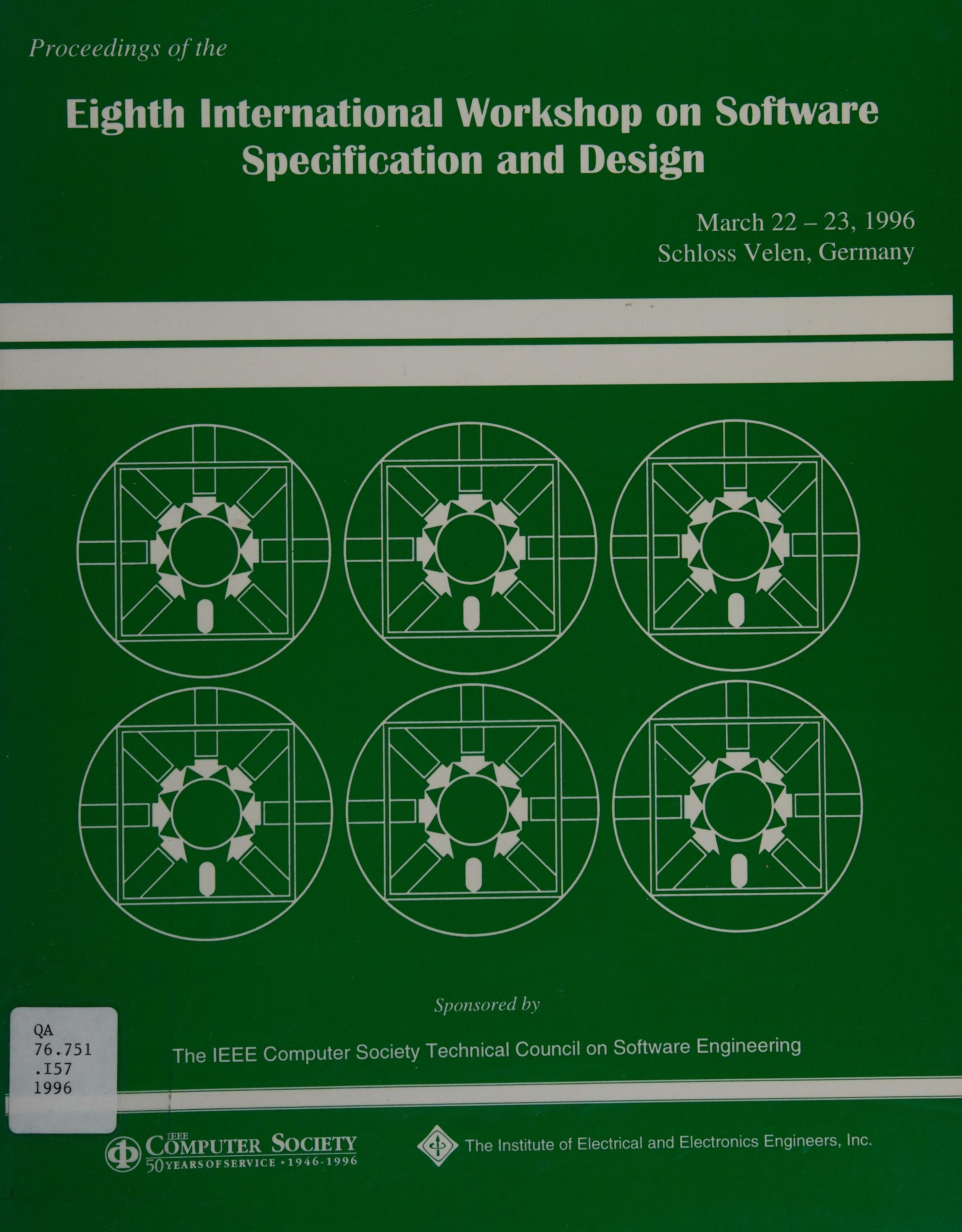 Proceedings of the 8th International Workshop on Software Specification and Design