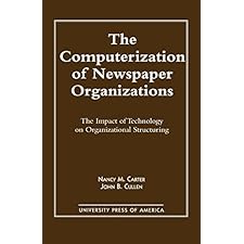 The Computerization Of Newspaper Organizations