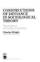 Constructions of Deviance in Sociological Theory