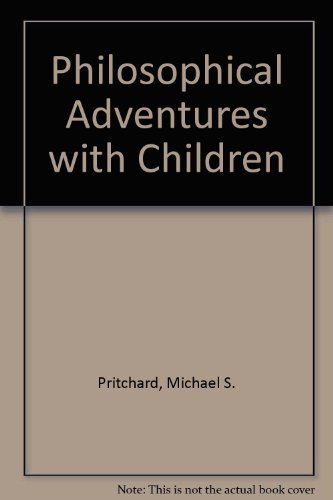 Philosophical Adventures With Children