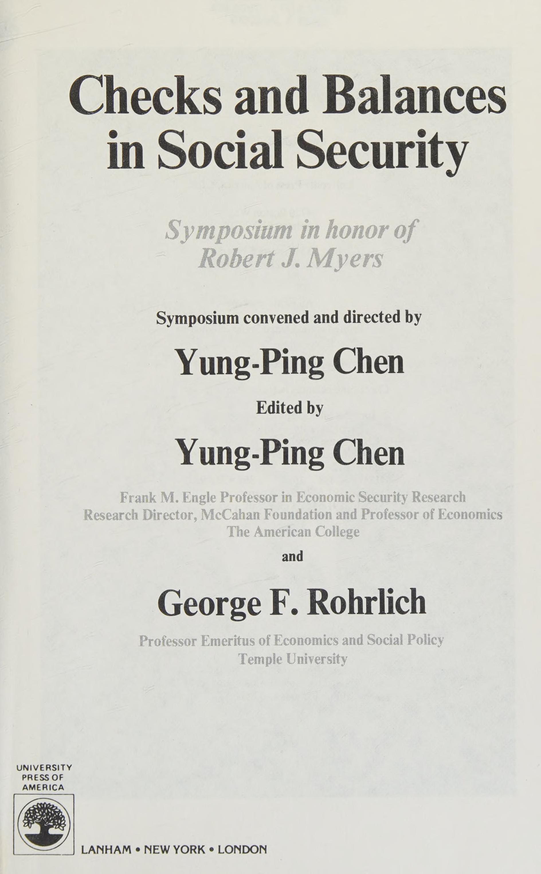 Checks And Balances In Social Security: Symposium In Honor Of Robert J. Myers