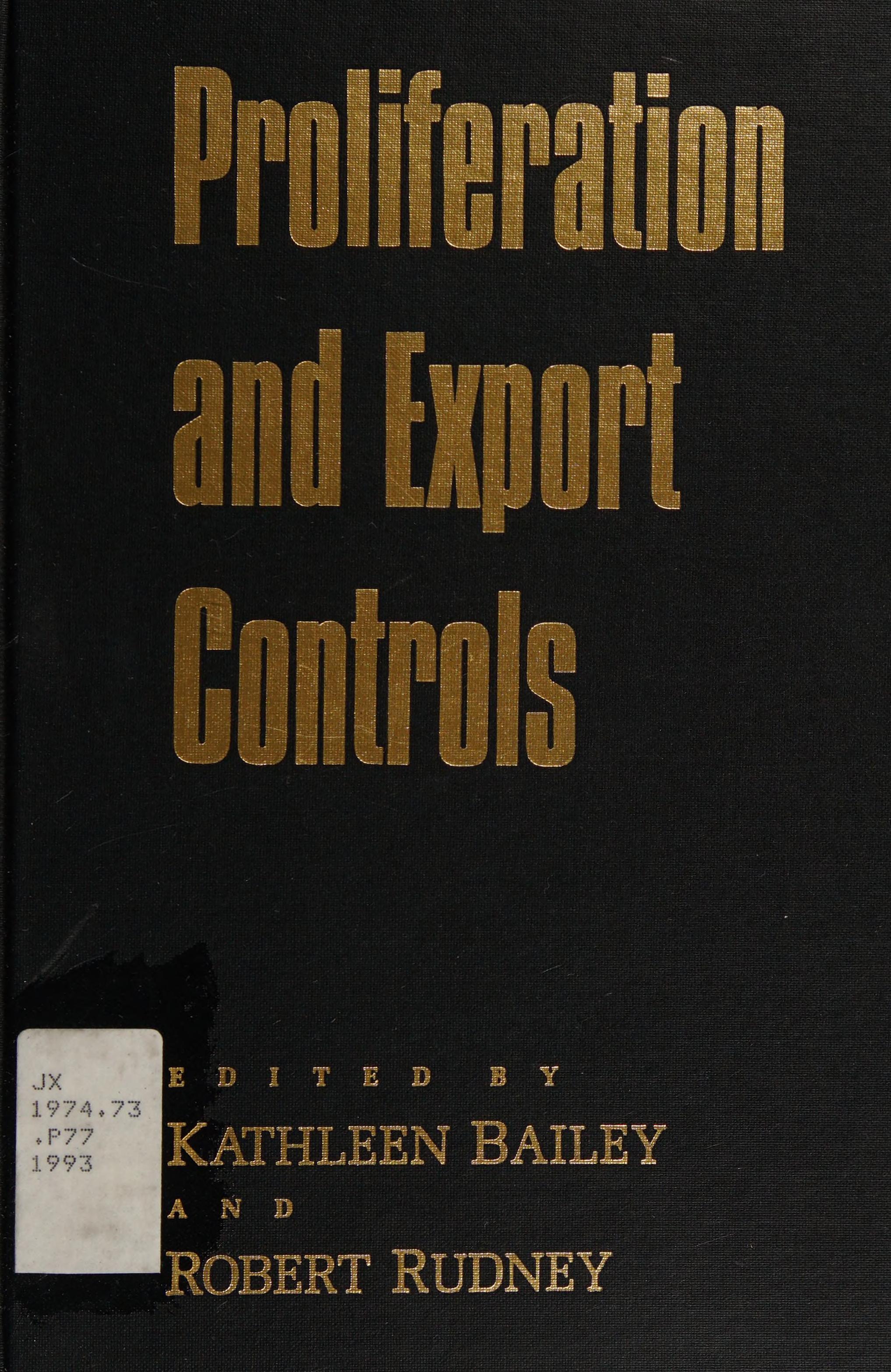 Proliferation And Export Controls