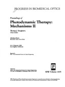Proceedings Of Photodynamic Therapy: Mechanisms Ii 16-17 January 1990 Los Angeles, California