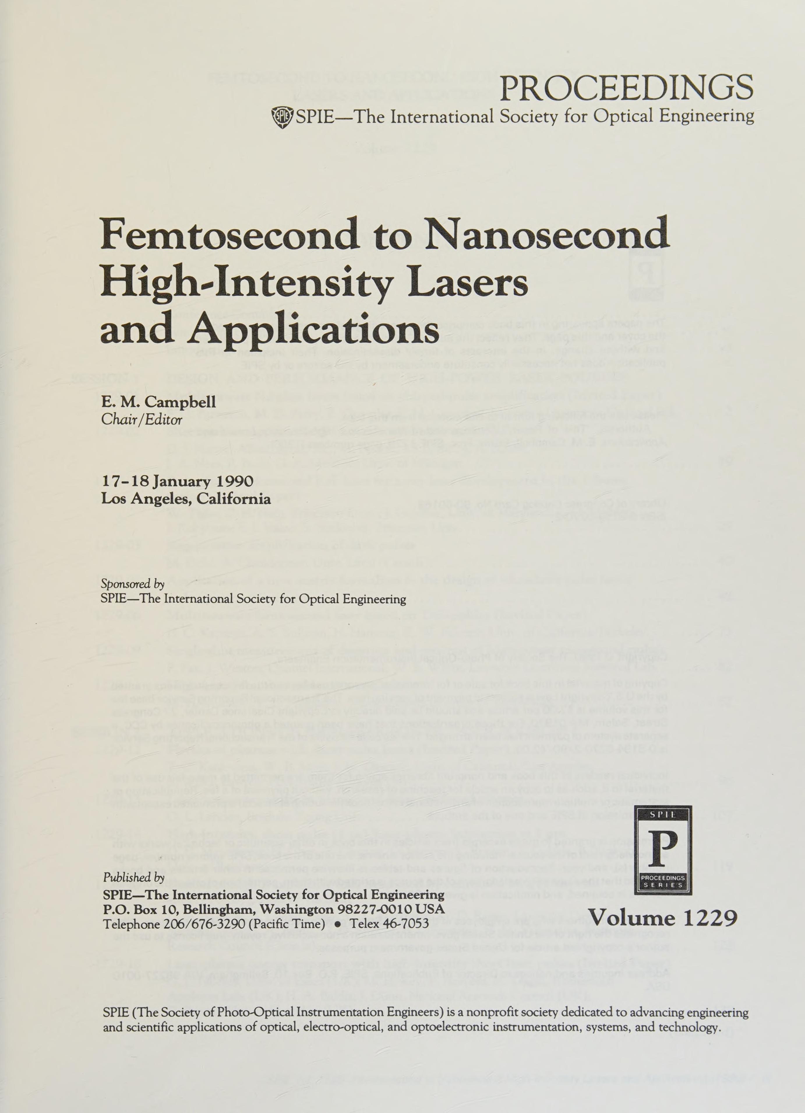 Fentosecond To Nanosecond High Intensity Lasers And Applications