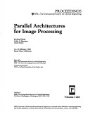 Parallel Architectures for Image Processing