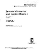 Intense Microwave And Particle Beams Ii: 21-24 January 1991