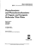 Photochemistry and Photoelectrochemistry of Organic and Inorganic Molecular Thin Films