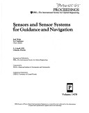 Sensors And Sensor Systems For Guidance And Navigation: 2-3 April, 1991 Orlando, Florida