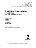 Growth And Characterization Of Materials For Infrared Detectors And Nonlinear Optical Switches: 2-3 April, 1991 Orlando, Florida