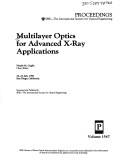 Multilayer Optics for Advanced X-Ray Applications