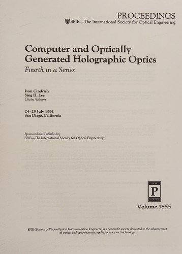 Computer and Optically Generated Holographic Optics