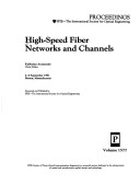 High-Speed Fiber Networks and Channels