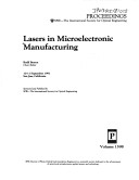 Lasers in Microelectronic Manufacturing