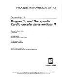 Proceedings of Diagnostic and Therapeutic Cardiovascular Interventions II