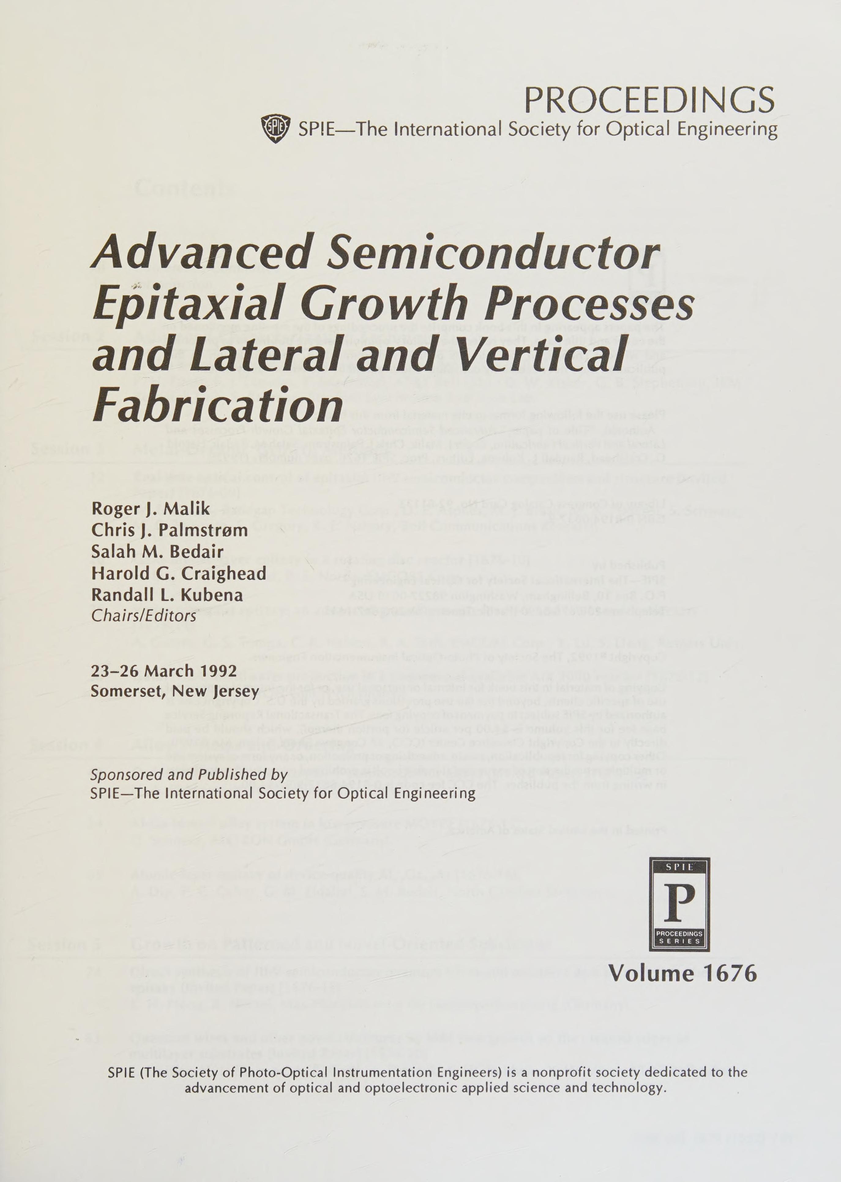Advanced Semiconductor Epitaxial Growth Processes And Lateral And Vertical Fabrication: 23-26 March 1992 Somerset, New Jersey