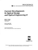 Current Developments In Optical Design And Optical Engineering