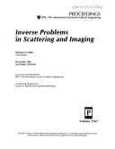 Inverse Problems in Scattering and Imaging