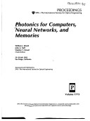 Photonics for Computers, Neural Networks, and Memories