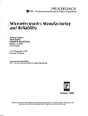 Microelectronics Manufacturing And Reliability: 21-22 September 1992 San Jose, California