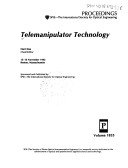 Telemanipulator Technology: 15-16 November 1992 Boston, Massachusetts