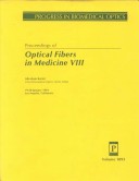 Optical Fibers In Medicine Viii/Volume 1893