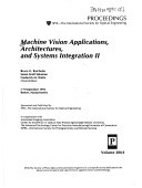 Machine Vision Applications, Architectures, and Systems Integration II