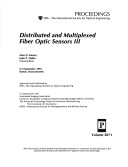 Distributed And Multiplexed Fiber Optic Sensors Iii