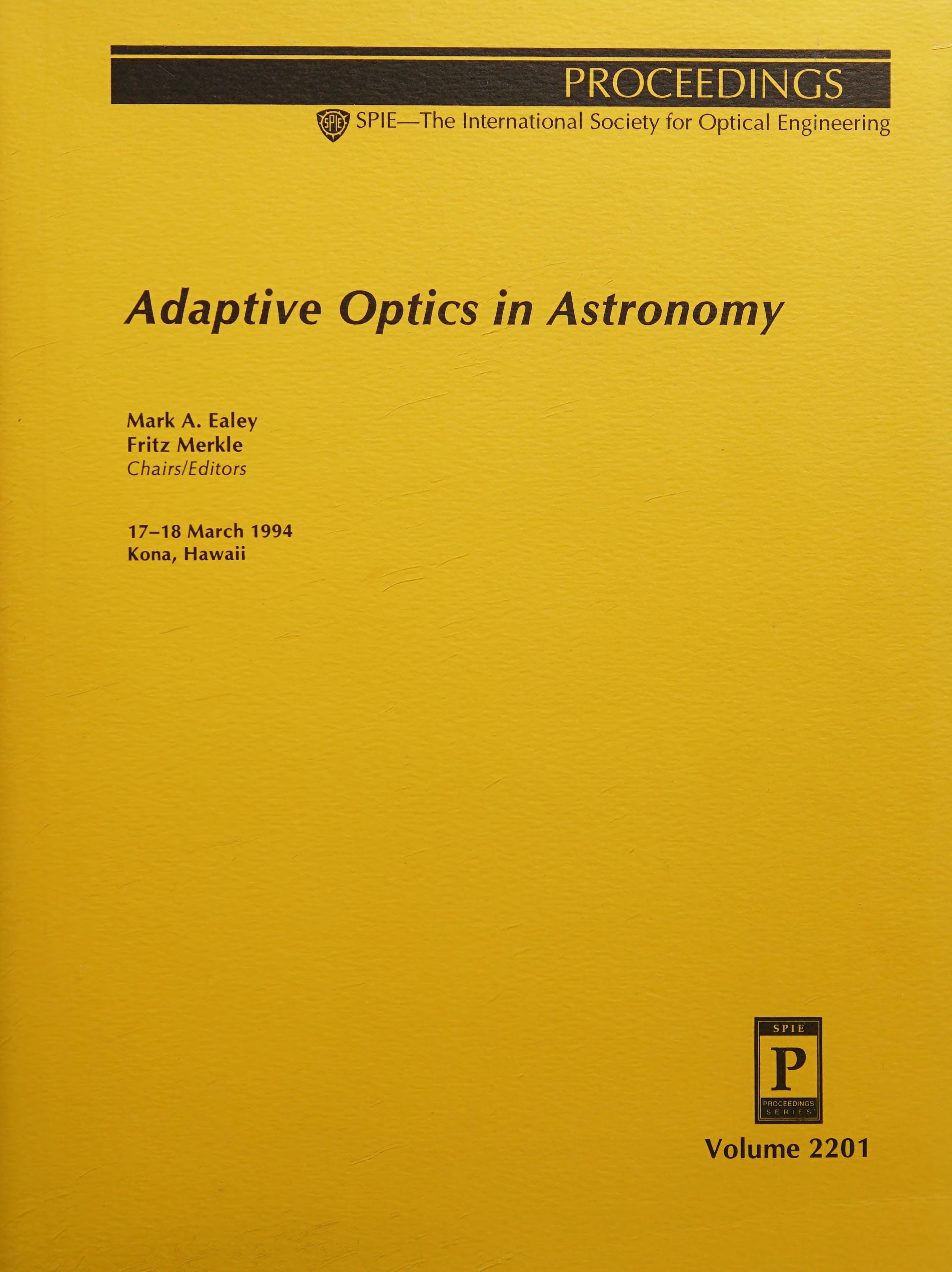 Adaptive Optics In Astronomy: Proceedings : 17-18 March 1994 Kona, Hawaii