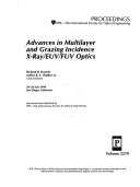 Advances in Multilayer and Grazing Incidence X-Ray (Proceedings