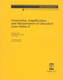 Generation, Amplification, and Measurement of Ultrashort Laser Pulses Ii