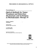 Optical Methods For Tumor Treatment And Detection Iv: Mechanisms And Techniques In Photodynamic Therapy