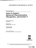 Lasers In Surgery: Advanced Characterization, Therapeutics And Systems V