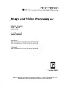 Image And Video Processing Iii: 9-10 February 1995 San Jose, California