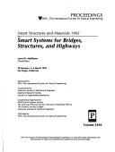 Smart Structures And Materials 1995: Smart Systems For Bridges, Structures, And Highways: 28 February, 2-3 March 1995, San Diego, California