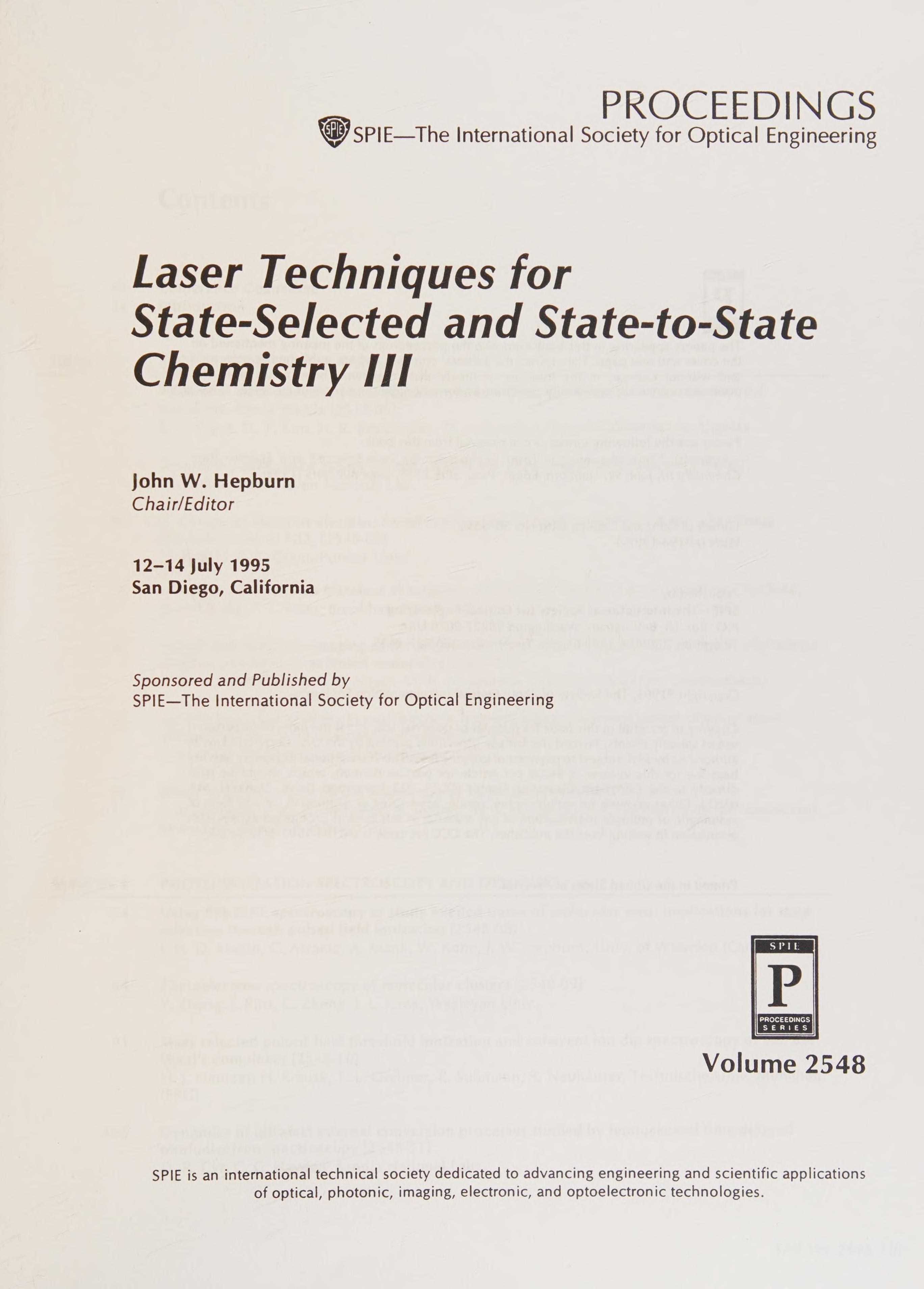 Laser Techniques for State-Selected and State-to-State Chemistry Iii