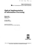 Optical Implementation Of Information Processing: 10-11 July, 1995, San Diego, California