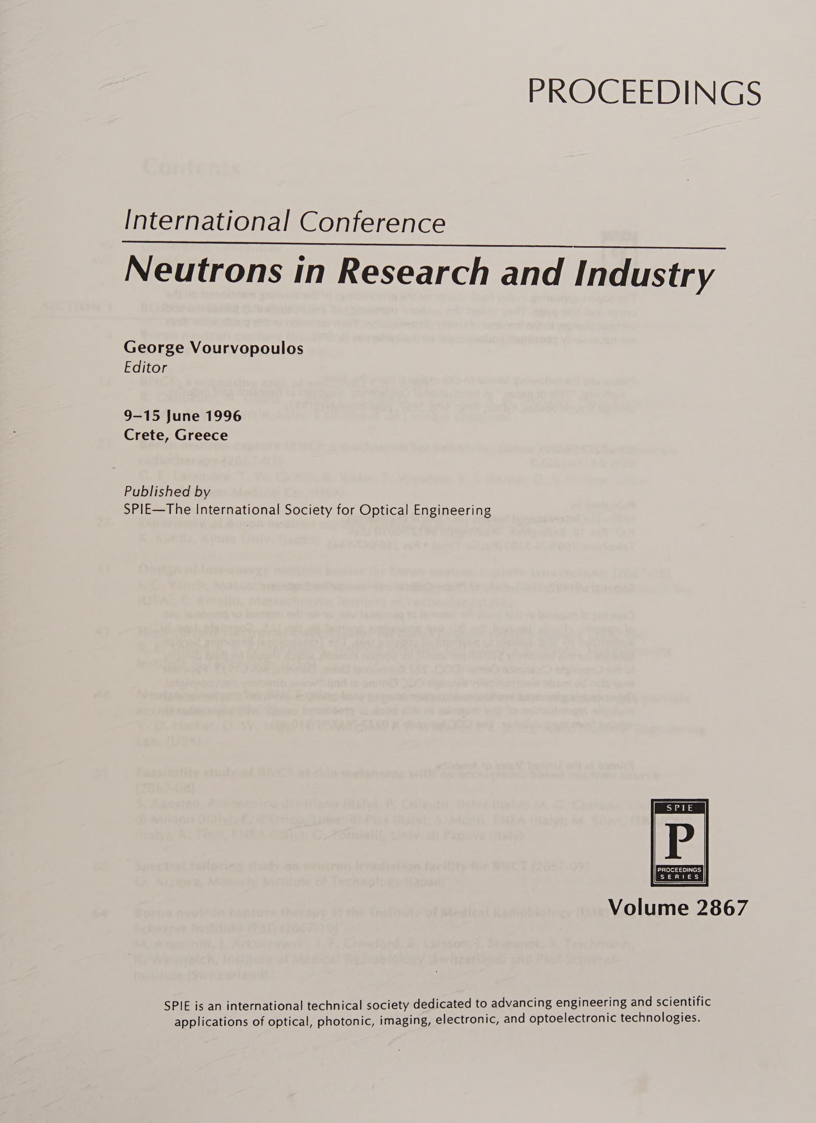 Neutrons In Research And Industry: International Conference : 9-15 June 1996, Crete, Greece
