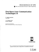 Free-Space Laser Communication Technologies Ix